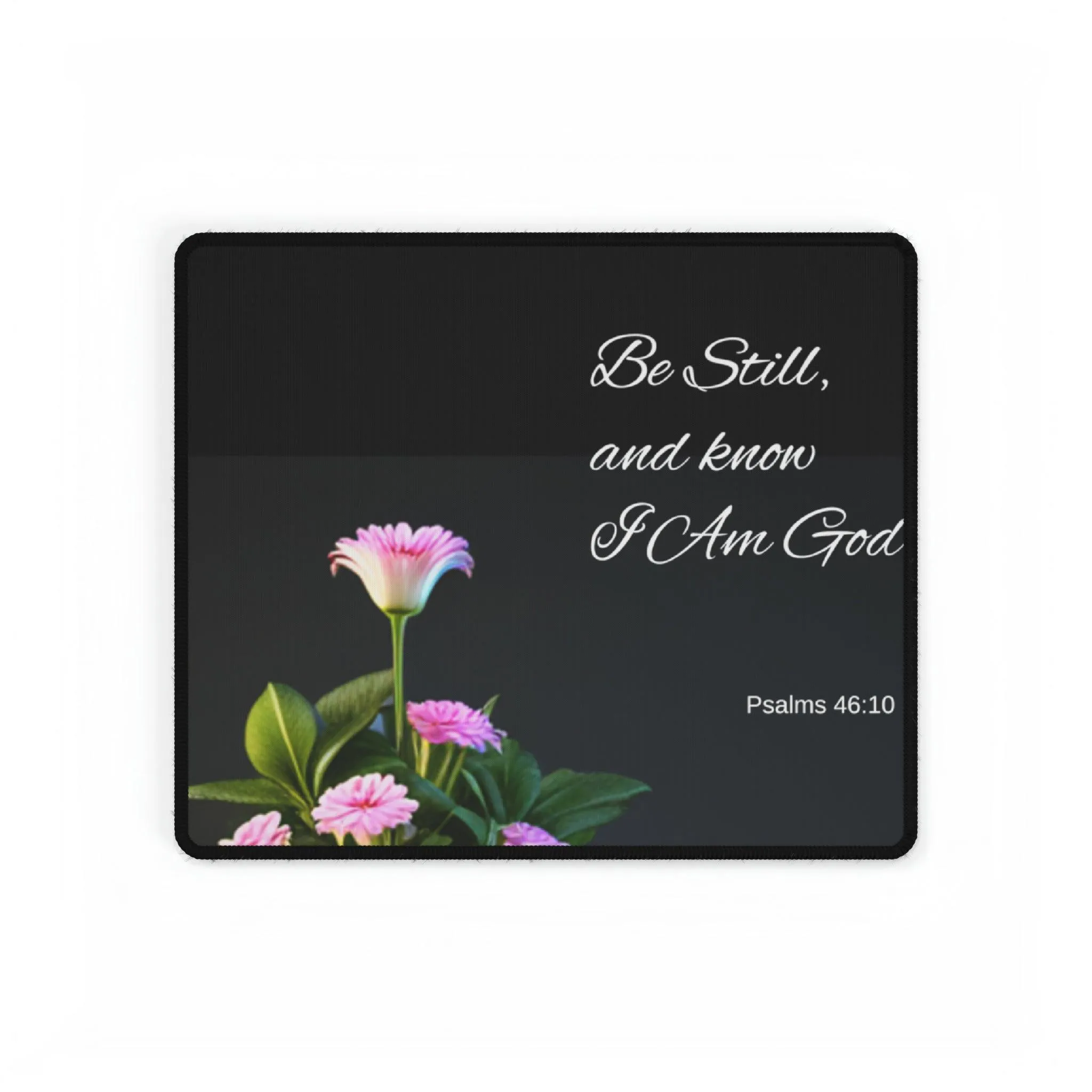 Psalms 46:10 Desk Mats